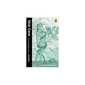Penguin The Complete Lyrics - Cave, Nick