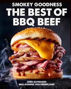 Jord Althuizen Smokey Goodness - The best of BBQ Beef -   (ISBN: 9789043936453)