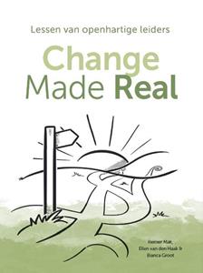 Bianca Groot, Ellen van den Haak, Reinier Mak Change made real -   (ISBN: 9789082579994)