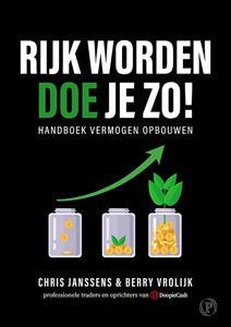 Berry Vrolijk, Chris Janssens Rijk worden doe je zo! -   (ISBN: 9789083364995)