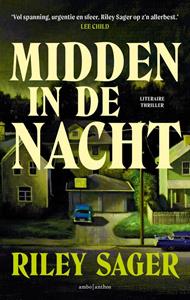 Riley Sager Midden in de nacht -   (ISBN: 9789026369636)