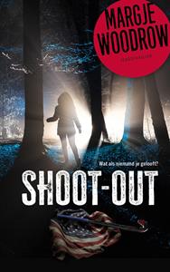 Margje Woodrow Shoot-out -   (ISBN: 9789026177446)