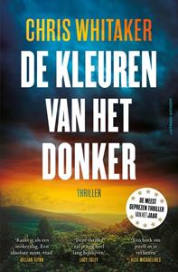 Chris Whitaker De kleuren van het donker -   (ISBN: 9789021053455)