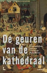 Wendy Wauters De geuren van de kathedraal -   (ISBN: 9789020923407)