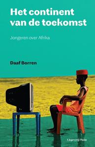 Daaf Borren Het continent van de toekomst -   (ISBN: 9789493420045)