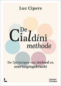Luc Cipers De Cialdini-methode -   (ISBN: 9789020938166)