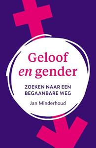 J. Minderhoud Geloof en gender -   (ISBN: 9789043542432)