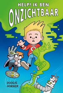 Doogie Horner Help! Ik ben onzichtbaar -   (ISBN: 9789493356610)