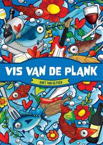 Bart van Olphen Vis van de plank -   (ISBN: 9789048875306)