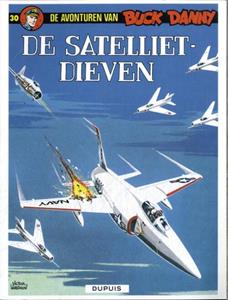 Jean-Michel Charlier De satellietdieven -   (ISBN: 9789031400782)