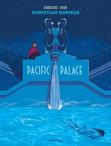 Christian Durieux Pacific Palace -   (ISBN: 9789031439072)