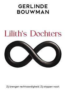 Gerlinde Bouwman Lilith's Dochters -   (ISBN: 9789493366398)