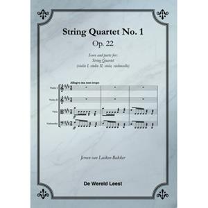 Stichting De Wereld Leest String Quartet No. 1 - Jeroen van Luiken-Bakker