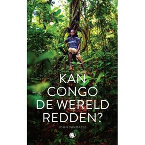 John Vandaele Kan Congo de wereld redden? -   (ISBN: 9789462675407)
