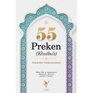 Iur Press 55 Preken (Khutba’s) Voor Het Vrijdaggebed -   (ISBN: 9789491898426)
