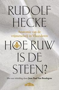 Rudolf Hecke Hoe ruw is de steen? -   (ISBN: 9789464984385)