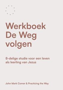 John Mark Comer Werkboek De Weg volgen -   (ISBN: 9789033804830)