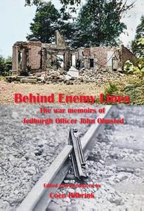 Coen Hilbrink, John Olmsted Behind Enemy Lines.The war memoirs of Jedburgh Officer John Olmsted. -   (ISBN: 9789083309194)