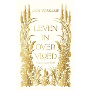 Ann Voskamp Leven in overvloed -   (ISBN: 9789051946291)