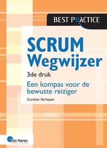 Gunther Verheyen Scrum Wegwijzer – 3de druk -   (ISBN: 9789401812702)