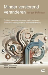 Jan den Hollander Minder verstorend veranderen -   (ISBN: 9789086843077)