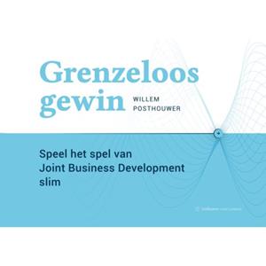 Willem Posthouwer Grenzeloos gewin -   (ISBN: 9789090378848)