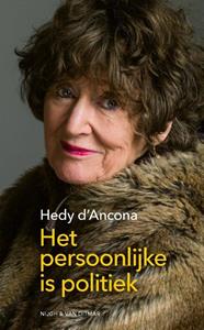 Hedy d'Ancona Het persoonlijke is politiek -   (ISBN: 9789038815145)