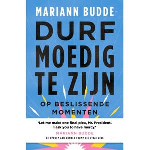 Mariann Edgar Budde Durf moedig te zijn -   (ISBN: 9789043543354)