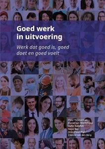 Daniël van Middelkoop Goed werk in uitvoering -   (ISBN: 9789463015493)