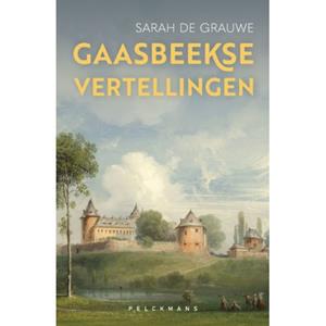 Sarah de Grauwe Gaasbeekse vertellingen -   (ISBN: 9789464342741)