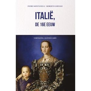 Indro Montanelli, Roberto Gervaso Italië, de 16e eeuw -   (ISBN: 9789464872965)