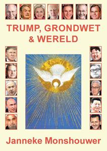 Janneke Monshouwer Trump, Grondwet & Wereld -   (ISBN: 9789465115412)