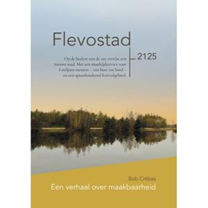 Bob Crébas Flevostad -   (ISBN: 9789490217969)