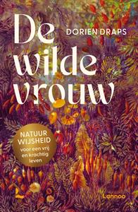 Dorien Draps De wilde vrouw -   (ISBN: 9789020981575)
