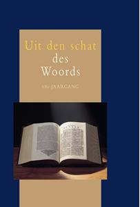 Diversen Predikanten Gereformeerde Gemeenten Uit den Schat des Woords 68e jaargang -   (ISBN: 9789402903218)
