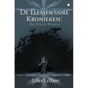Lars Leunis De Elementaire Kronieken: De Zeven Rijken -   (ISBN: 9789465094243)