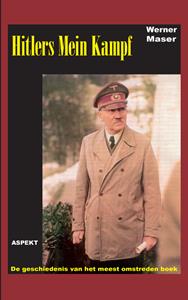 W. Maser Mein Kampf – Een studie van een historisch document -   (ISBN: 9789059111295)