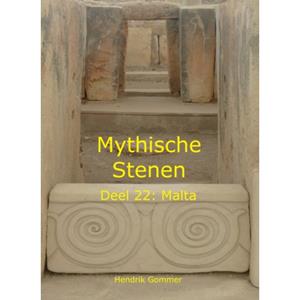 Hendrik Gommer Mythische Stenen Deel 22: Malta -   (ISBN: 9789083282060)