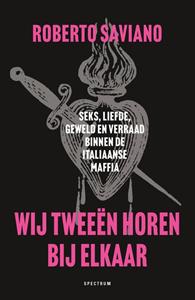 Roberto Saviano Wij tweeën horen bij elkaar -   (ISBN: 9789000397006)