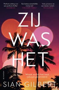 Sian Gilbert Zij was het -   (ISBN: 9789026170393)