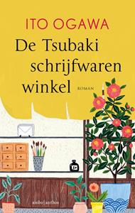 Ito Ogawa, Maria Smolders De Tsubaki-schrijfwarenwinkel -   (ISBN: 9789026368950)