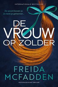 Freida McFadden De vrouw op zolder -   (ISBN: 9789032521486)