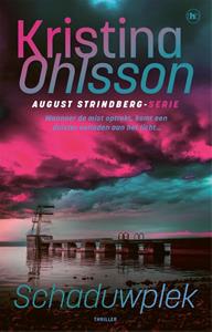 Kristina Ohlsson Schaduwplek -   (ISBN: 9789044364835)