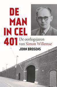 John Brosens De man in cel 401 -   (ISBN: 9789401920834)