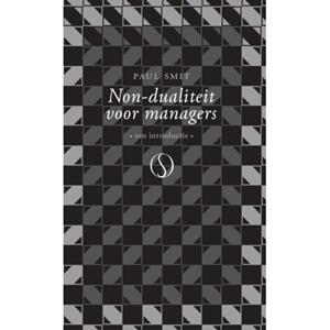 Paul Smit Non-dualiteit voor managers -   (ISBN: 9789493394216)