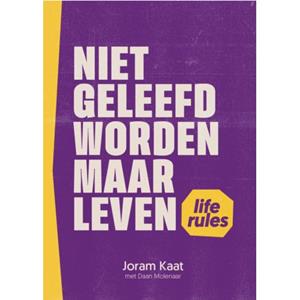 Daan Molenaar, Joram Kaat Niet geleefd worden maar leven -   (ISBN: 9789033804250)