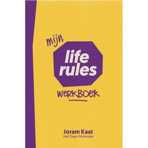 Daan Molenaar, Joram Kaat Mijn Life Rules Werkboek -   (ISBN: 9789033804809)