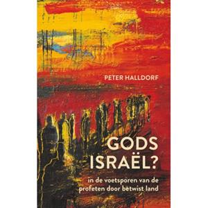 Peter Halldorf Gods Israël℃ -   (ISBN: 9789033804885)