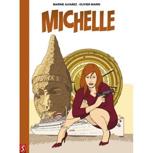 Marine Alvarez, Olivier Marin Michelle -   (ISBN: 9789464842449)