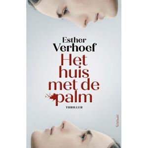 Esther Verhoef Gesigneerd - Het huis met de palm -   (ISBN: 9789044659139)